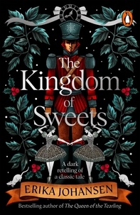 Erika Johansen - The Kingdom of Sweets.