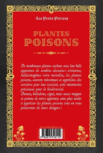 Plantes poisons. Secrets et pouvoirs des plantes toxiques