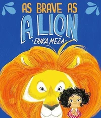 As Brave As a Lion