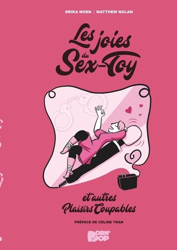 Les joies du Sex-Toy et autres plaisirs coupables