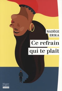 Ce refrain qui te plaît