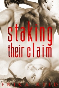  Erika Reed - Staking Their Claim.