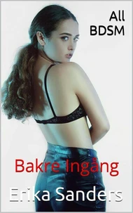 All BDSM. Bakre Ingång