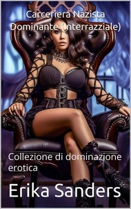 Carceriera Nazista Dominante (Interrazziale)