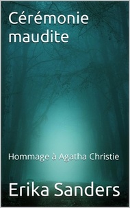  Erika Sanders - Cérémonie Maudite - Hommage à Agatha Christie, #1.