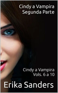 Cindy a Vampira. Segunda Parte