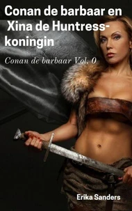 Conan de Barbaar en Xina de Huntress-Koningin