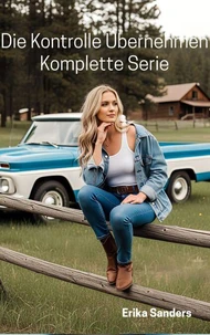 Die Kontrolle Übernehmen. Komplette Serie
