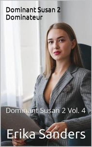 Dominant Susan 2. Dominateur
