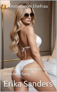 Dominanter Ehefrau