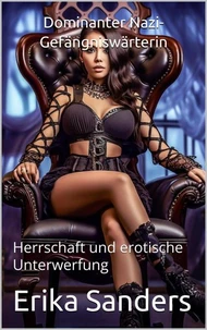Dominanter Nazi-Gefängniswärterin