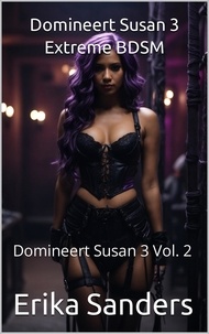  Erika Sanders - Domineert Susan 3. Extreme BDSM - Domineert Susan 3, #2.