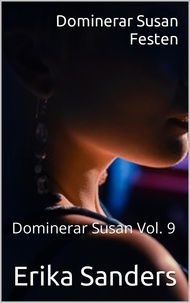 Télécharger le livre audio en anglais Dominerar Susan. Festen  - Dominerar Susan, #9 par Erika Sanders