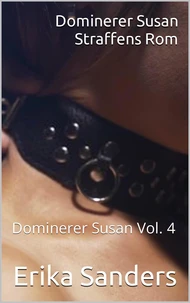Dominerer Susan. Straffens Rom