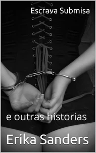 Escrava Submisa e outras historias