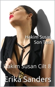 Téléchargement gratuit d'ebooks électroniques numériques Hakim Susan. Son Test  - Hakim Susan, #8 9798223665885 par Erika Sanders (French Edition) 
