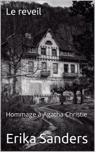  Erika Sanders - Le Reveil - Hommage à Agatha Christie, #2.