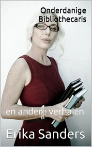 Onderdanige Bibliothecaris en andere verhalen