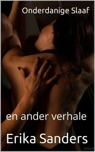 Onderdanige Slaaf en ander verhale