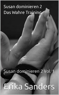 Susan dominieren 2. Das Wahre Training