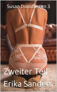 Susan Dominieren 3 Zweiter Teil