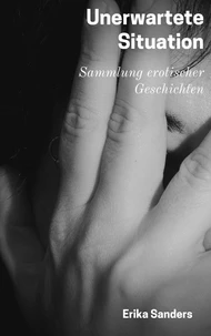 Unerwartete Situation