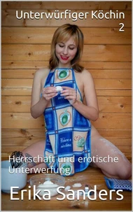Unterwürfiger Köchin 2