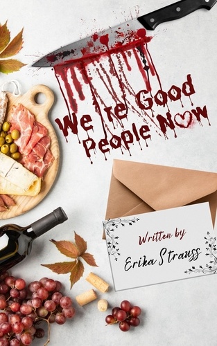  Erika Strauss - We're Good People Now - We're Good People Now, #3.