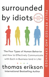 Surrounded by Idiots