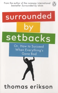 Surrounded by Setbacks