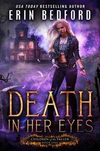  Erin Bedford - Death In Her Eyes - Children of the Fallen, #1.