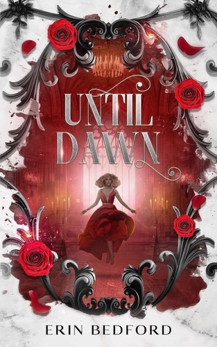  Erin Bedford - Until Dawn - Crimson Fold, #2.