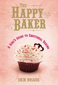 Erin Bolger - The Happy Baker.
