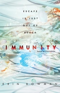 Erin Bowman - Immunity.