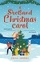 A Shetland Christmas Carol. The perfect cosy read for the holiday season!