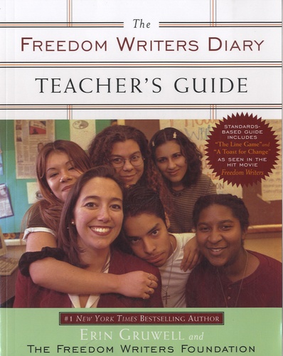 Erin Gruwell - The Freedom Writers Diary - Teacher's Guide.