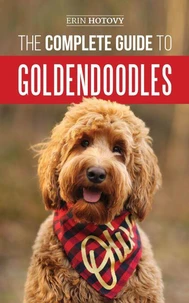 The Complete Guide to Goldendoodles