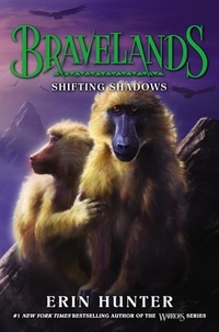Erin Hunter - Bravelands #4: Shifting Shadows.
