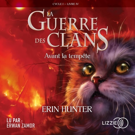 La Guerre des Clans (Cycle 1) Tome 4 Avant la tempête