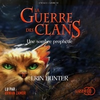 Amazon télécharger des livres sur ipad La Guerre des Clans (Cycle 1) Tome 6 9791036605062 en francais par Erin Hunter