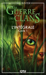 La guerre des Clans cycle I - Intégrale