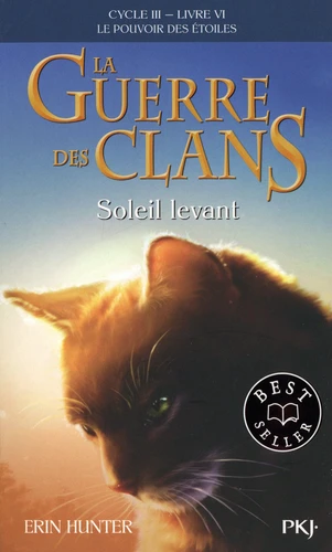 <a href="/node/20705">Soleil levant, La guerre des clans Cycle 3</a>