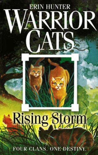 Erin Hunter - Rising storm. - Warrior Cats Vol.4.