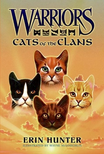 Erin Hunter et Wayne McLoughlin - Warriors: Cats of the Clans.