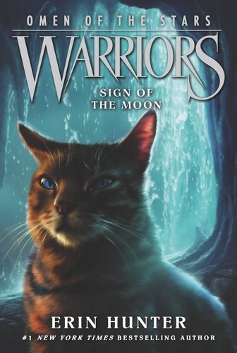 Erin Hunter et Owen Richardson - Warriors: Omen of the Stars #4: Sign of the Moon.