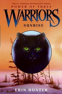 Erin Hunter - Warriors: Power of Three #6: Sunrise.