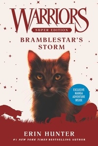 Erin Hunter et James L. Barry - Warriors Super Edition: Bramblestar's Storm.
