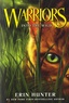 Erin Hunter - Warriors - The Prophecy Begins Tome 1 : Into the Wild.