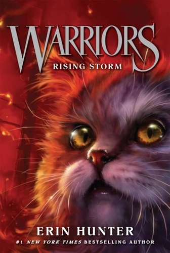 Erin Hunter - Warriors - The Prophecy Begins Tome 4 : Rising Storm.