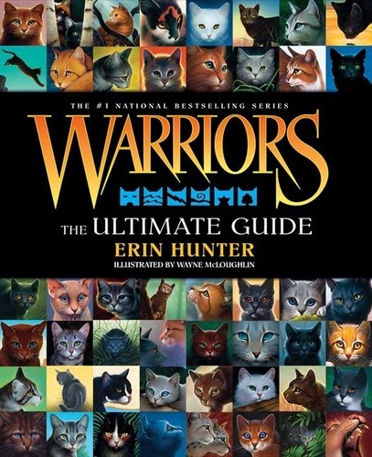 Erin Hunter - Warriors: The Ultimate Guide.
